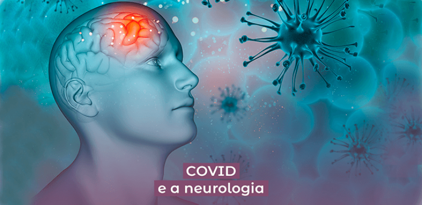 Covid e a neurologia