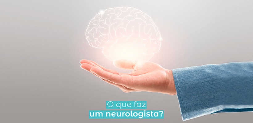 O que faz um neurologista?